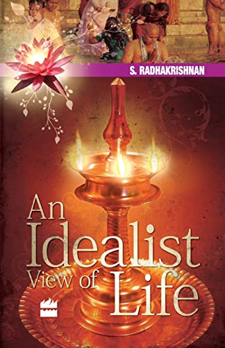 9788172238445: An Idealist View of Life