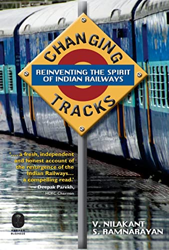 Changing Tracks (9788172238629) by V. Nilakant; S. Ramnarayan