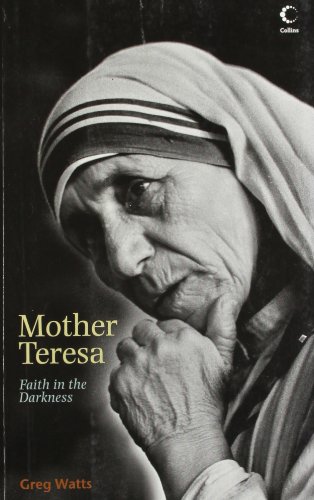 Stock image for Mother Teresa: Faith in the Darkness for sale by Irish Booksellers