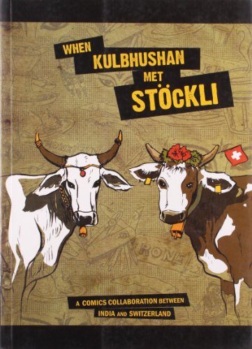 Stock image for When Kulbhushan Met Stockli for sale by Books From California