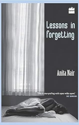 9788172239855: Lessons In Forgetting