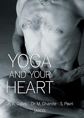 Stock image for Yoga and Your Heart for sale by ThriftBooks-Dallas