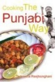 Stock image for Cooking the Punjabi Way for sale by Shalimar Books