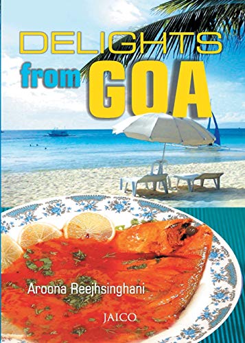 Stock image for Delights From Goa for sale by WorldofBooks