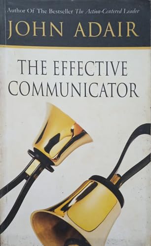 Beispielbild fr The Effective Communicator zum Verkauf von Better World Books