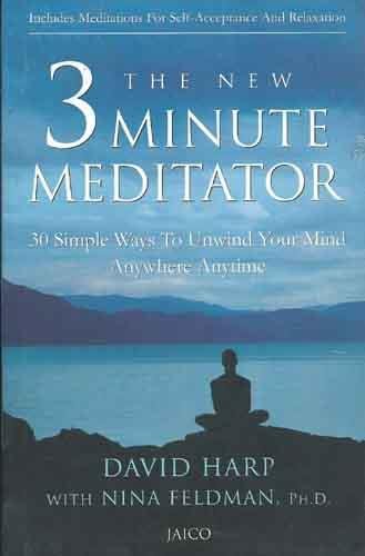 Beispielbild fr The New 3 Minute Meditator zum Verkauf von WorldofBooks