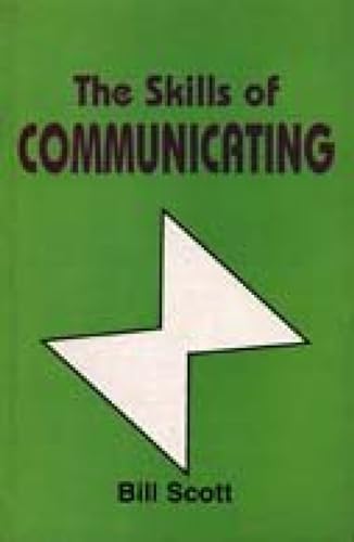 9788172244804: The Skills of Communicating