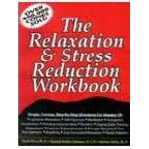 9788172245498: The Relaxation and Stress Reduction Workbook