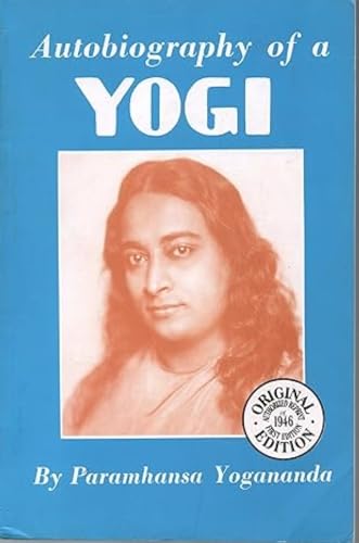 autobiography of a yogi autobiography of a yogi