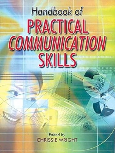 9788172247775: Handbook of Practical Communication Skills [May 15, 2005] Wright, Chrissie