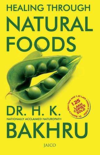 9788172248604: Healing Through Natural Foods