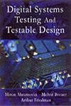 Stock image for Digital Systems Testing and Testable Design for sale by Better World Books: West