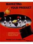 Marketing Your Product (9788172249601) by Douglas A. Gray