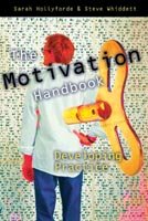 Stock image for The Motivation Handbook for sale by Anybook.com