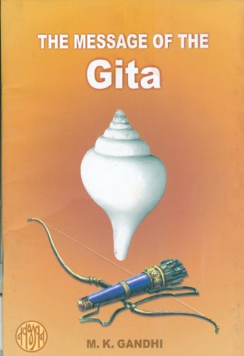 Beispielbild fr The Message of the Gita zum Verkauf von ThriftBooks-Atlanta