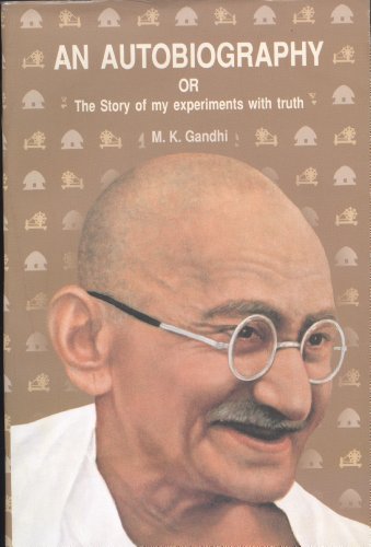 Beispielbild fr An Autobiography Or The Story Of My Experiments With Truth - II zum Verkauf von Better World Books