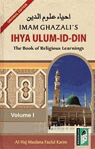 Imagen de archivo de Ihya Ulum Id Din: Book of Religious Learning a la venta por AwesomeBooks