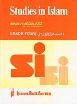 Beispielbild fr Studies In Islam - 4 (Grade Four) - (English/Arabic) - (PB) zum Verkauf von Wonder Book