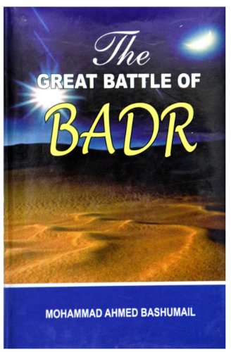 Stock image for The Great Battle of Badr for sale by Books Puddle
