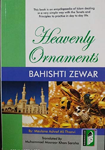 Imagen de archivo de Bahishti Zewar: A Heavenly Ornament to Be Worn by Muslim Women a la venta por dsmbooks