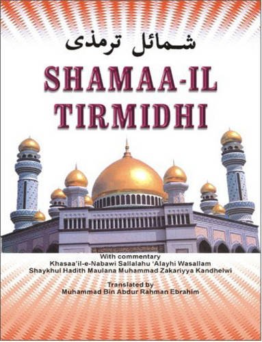 Imagen de archivo de Shama'l Tirmidhai = Shamaa-il Tirmildhi a la venta por Books Puddle