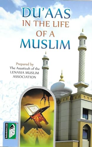 Imagen de archivo de Duaas in the Life of a Muslim - (English/Arabic) - (PB) a la venta por GF Books, Inc.