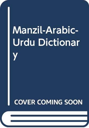 Imagen de archivo de Manzil-Arabic-Urdu Dictionary a la venta por Books Puddle