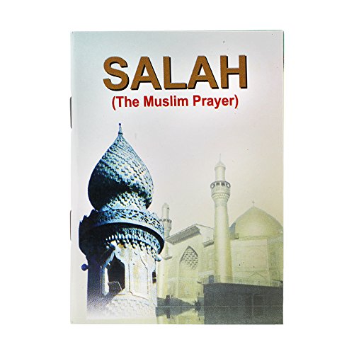 Stock image for Salah: The Muslim Prayer for sale by Front Cover Books