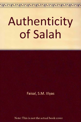 9788172314095: Authenticity of Salah