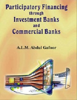 Imagen de archivo de Participatory Financing Through Investment Banks & Commercial Banks a la venta por Books Puddle