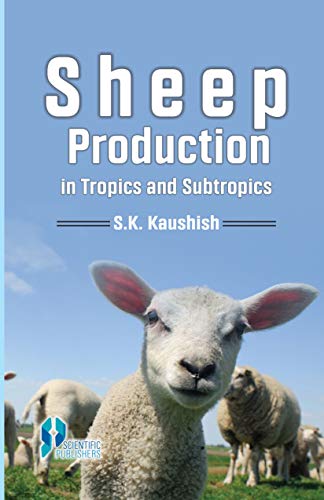 9788172330729: Sheep Production in Tropics and Sub-tropics