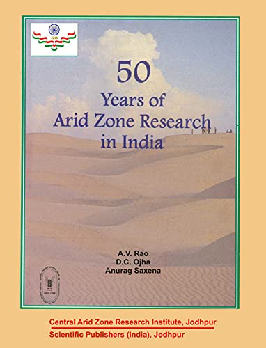 Stock image for 50 Years of Arid Zone Research in India (1947-1997). An Annotated Bibliography. for sale by Zubal-Books, Since 1961