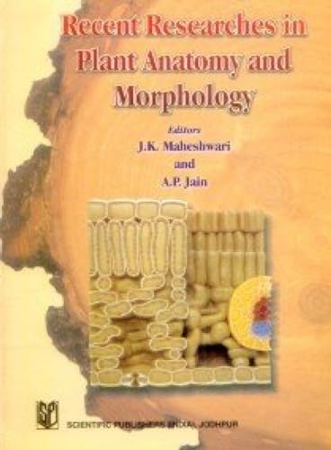 Imagen de archivo de Recent Researches in Plant Anatomy and Morphology a la venta por Books Puddle