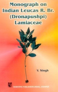 9788172332860: Monograph on Indian Leucas R.BR. (Dronapushpi) Lamiaceae