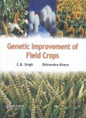 Imagen de archivo de Genetic Improvement of Field Crops a la venta por Hay-on-Wye Booksellers