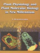 Stock image for Plant Physiology and Plant Molecular Biology in New Millennium [Feb 13, 2003] A. Hemantaranjan for sale by Hay-on-Wye Booksellers