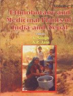 Ethnobotany and Medicinal Plants of India and Nepal, 2 Vols.