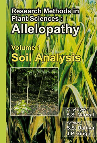 Imagen de archivo de Research Methods In Plant Sciences: Allelopathy (Vol. 1) (Soil Analysis) a la venta por Books in my Basket