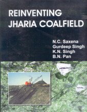 9788172333980: Reinventing Jharia Coalfield