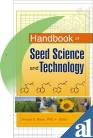 Stock image for Handbook of Seed Science and Technology for sale by Vedams eBooks (P) Ltd