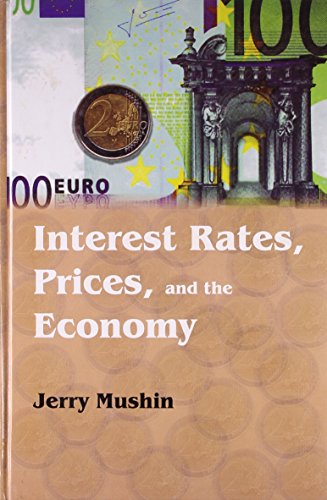 9788172335762: Interest Rates, Prices, and the Economy