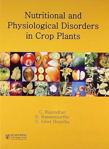 9788172336066: Nutritional & Physiological Disorders in Crop Plants