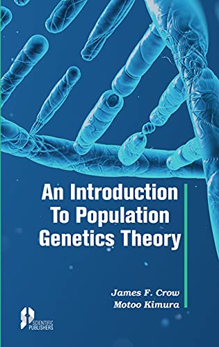 Imagen de archivo de An Introduction to Population Genetics Theory a la venta por Majestic Books