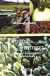 Stock image for Organic Farming for Sustainable Horticulture for sale by Books Puddle