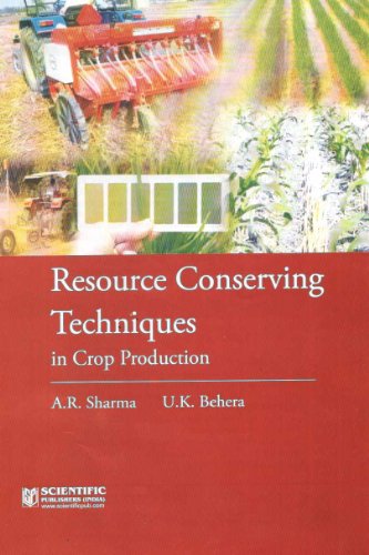 9788172336738: Resource Conserving Techniques in Crop Production