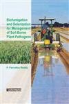 Stock image for Biofumigation and Solarization for Management of Soil Borne Plant Pathogens for sale by Books Puddle