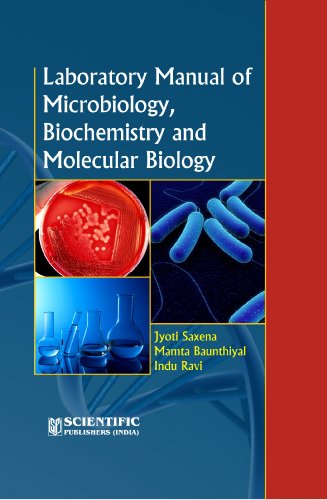 9788172337667: Laboratory Manual of Microbiology, Biochemistry and Molecular Biology [Hardcover]