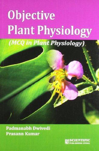 9788172338459: Objective Plant Physiology : MCQ in Plant Physiology