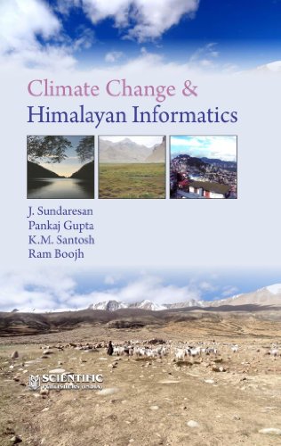 9788172338466: Climate Change & Himalayan Informatics [Hardcover] [Jan 01, 2013] Sundaresan, J.