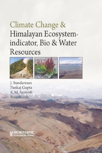 Stock image for Climate Change & Himalayan Ecosystem - Indicator, Bio & Water Resources for sale by Books Puddle